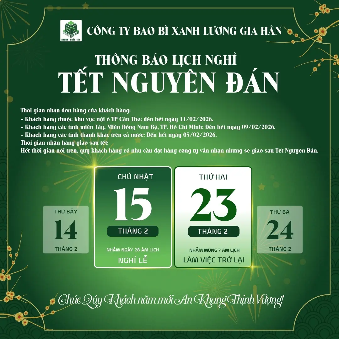 THÔNG BÁO LỊCH NGHĨ TẾT 2026 – CÔNG TY TNHH BAO BÌ XANH LƯƠNG GIA HÂN
